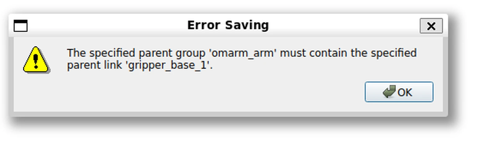 The Setup Assistant error dialog rejecting gripper_base_1 as the parent link